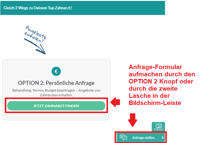 Das Anfrageformular mit nur einem Klick aufmachen.