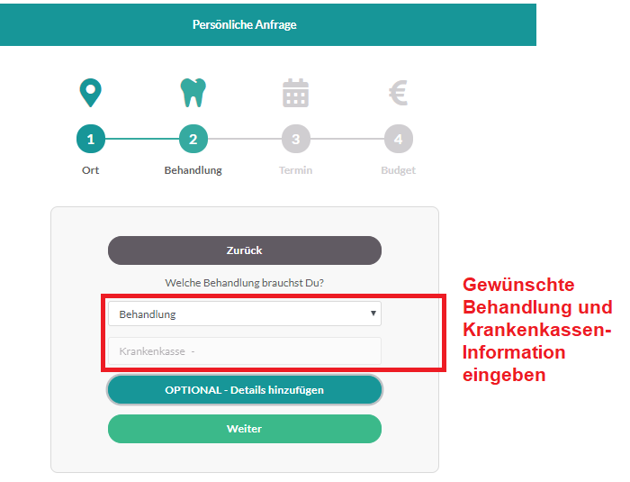 Suche Deine Behandlung aus und gib Deine Versicherungsinformation ein.