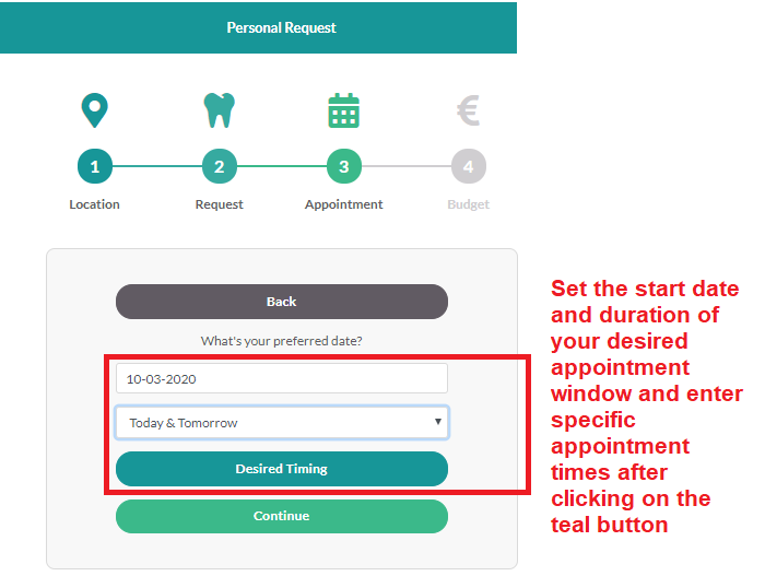 Enter your desired appointment time into the request form