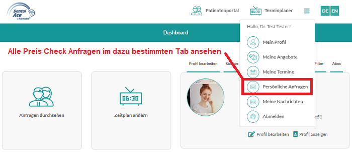 Ihre Preis Check Anfragen im richtigen Tab in Ihrem DentalAce Profil ansehen.